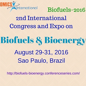 2nd International Congress and Expo on Biofuels & Bioenergy to be held on 2016 August 29-31 at Sao Paulo, Brazil