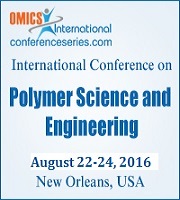 The International Conference on Polymer Science and Engineering held at New Orleans, USA during 2016 August 22-24
